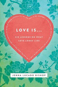 Produktbild: The Love Is... Bible Study Guide