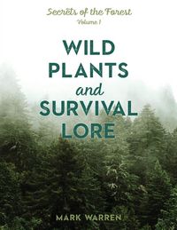 Produktbild: Wild Plants and Survival Lore