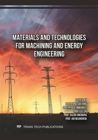 Produktbild: Materials and Technologies for Machining and Energy Engineering
