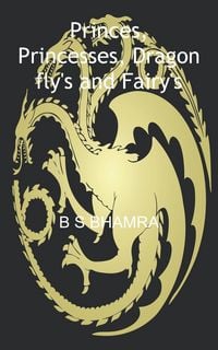 Produktbild: Princes, Princesses, Dragon fly's and Fairy's