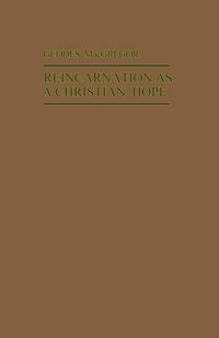 Produktbild: Reincarnation as a Christian Hope