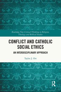 Produktbild: Conflict and Catholic Social Ethics
