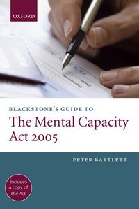Produktbild: Blackstone's Guide to the Mental Capacity Act 2005