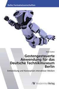 Produktbild: Gestengesteuerte Anwendung f&uuml;r das Deutsche Technikmuseum Berlin