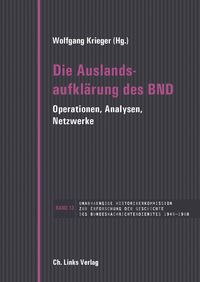 Produktbild: Die Auslandsaufkl&auml;rung des BND