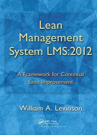 Produktbild: Levinson, W: Lean Management System LMS:2012