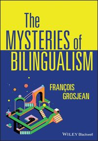 Produktbild: Grosjean, F: Mysteries of Bilingualism