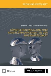 Produktbild: K&uuml;nstlerentwicklung und K&uuml;nstlermanagement in der Musikwirtschaft