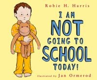 Produktbild: I Am Not Going to School Today!