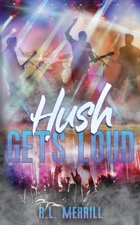 Produktbild: Hush Gets Loud