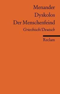 Bild vom Artikel Dyskolos /Der Menschenfeind vom Autor Menander