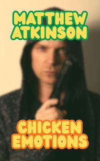 Produktbild: Chicken Emotions (Lower Power, #6)