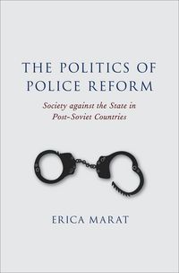 Produktbild: The Politics of Police Reform