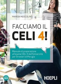 Produktbild: Facciamo il CELI 4! Manuale di preparazione all'esame CELI 4 dell'Universit&agrave; per stranieri di Perugia