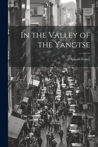 Produktbild: In the Valley of the Yangtse