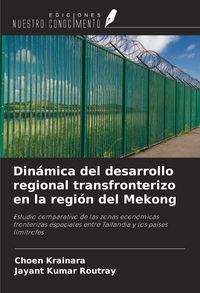 Produktbild: Din&aacute;mica del desarrollo regional transfronterizo en la regi&oacute;n del Mekong