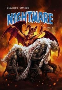Produktbild: Classic Comics - Nightmare Vol 5