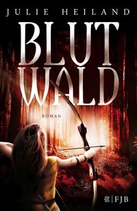 Bild vom Artikel Blutwald / Bannwald-Trilogie Bd. 2 vom Autor Julie Heiland