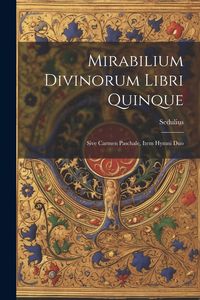 Produktbild: Mirabilium Divinorum Libri Quinque