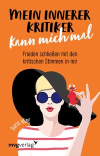 Bild vom Artikel Mein innerer Kritiker kann mich mal vom Autor Doris Iding