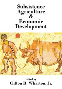 Produktbild: Subsistence Agriculture and Economic Development