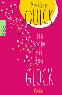 Produktbild: Die Sache mit dem Gl&uuml;ck