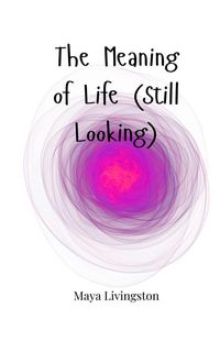 Produktbild: The Meaning of Life (Still Looking)
