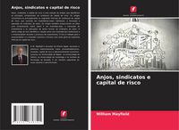 Produktbild: Anjos, sindicatos e capital de risco
