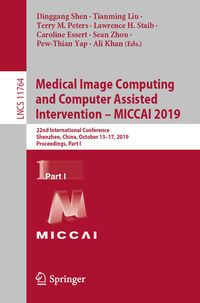 Produktbild: Medical Image Computing and Computer Assisted Intervention &ndash; MICCAI 2019