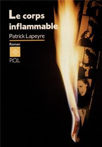Produktbild: Le Corps Inflammable