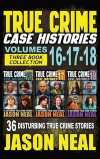 Produktbild: True Crime Case Histories - (Books 16, 17, & 18)