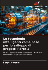 Produktbild: Le tecnologie intelligenti come base per lo sviluppo di progetti Parte 1