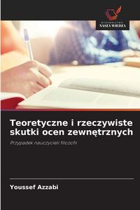 Produktbild: Teoretyczne i rzeczywiste skutki ocen zewn&iquest;trznych