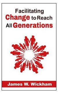 Produktbild: Facilitating Change to Reach All Generations