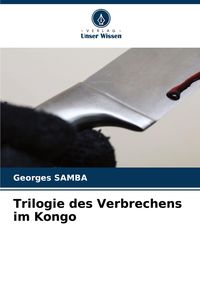 Produktbild: Trilogie des Verbrechens im Kongo
