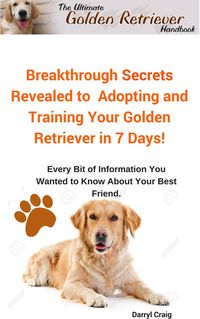 Produktbild: The Ultimate Golden Retriever Handbook