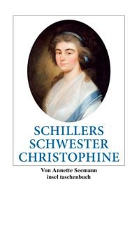 Produktbild: Schillers Schwester Christophine