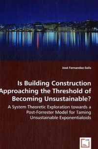 Produktbild: Fernandez-Solis, J: Is Building Construction Approaching the