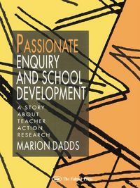 Produktbild: Passionate Enquiry and School Development