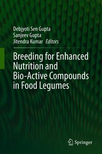 Produktbild: Breeding for Enhanced Nutrition and Bio-Active Compounds in Food Legumes