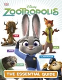 Produktbild: DK Publishing: Disney Zootropolis Essential Guide