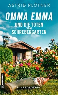 Produktbild: Omma Emma und die Toten vom Schrebergarten