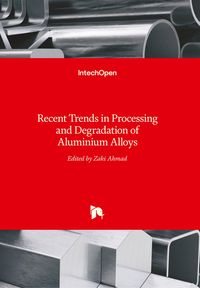 Produktbild: Recent Trends in Processing and Degradation of Aluminium Alloys