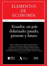 Produktbild: Ecuador, un pa&iacute;s dolarizado: pasado, presente y futuro