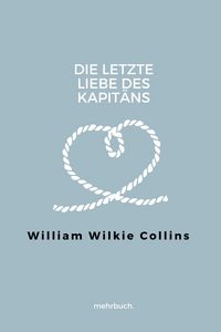 Produktbild: Die letzte Liebe des Kapit&auml;ns