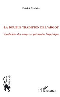Produktbild: La double tradition de l'argot