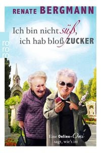 Produktbild: Ich bin nicht s&uuml;&szlig;, ich hab blo&szlig; Zucker