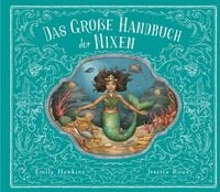Das große Handbuch der Nixen und Wassermänner von Emily Hawkins