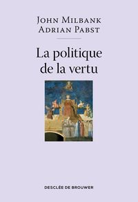 Produktbild: La politique de la vertu