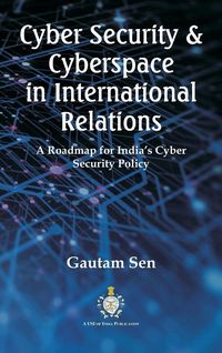 Produktbild: Cyber Security & Cyberspace in International Relations